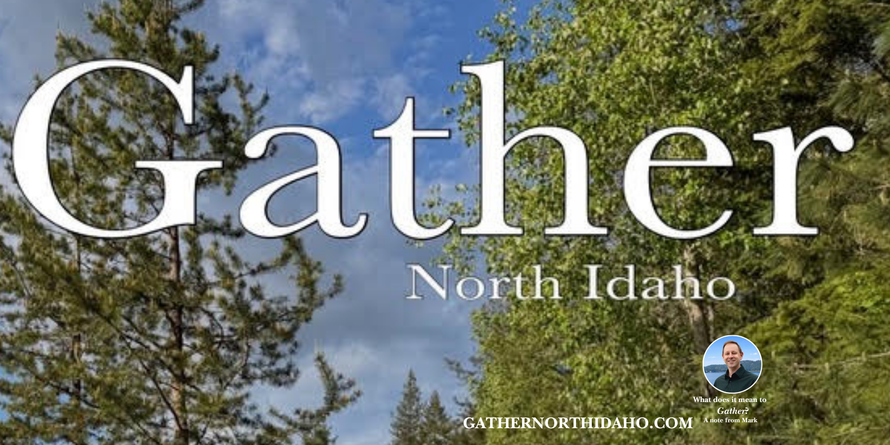 Gather North Idaho Magazine